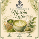 Matcha Latte – Les Petites Douceurs de L’Atelier Ikigai