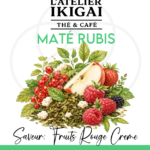 Maté Rubis — L’Atelier Ikigai